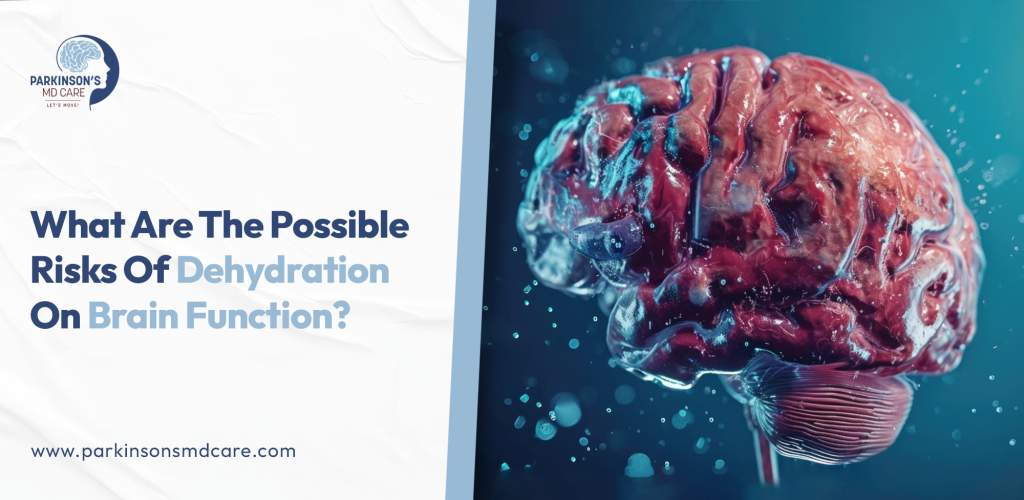 Risk of Dehydration on Brain Function
