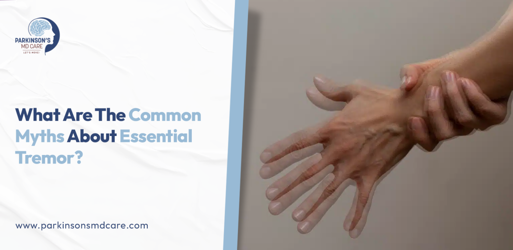 Essential Tremor Treatment