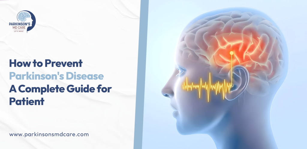 Prevent Parkinson's Disease