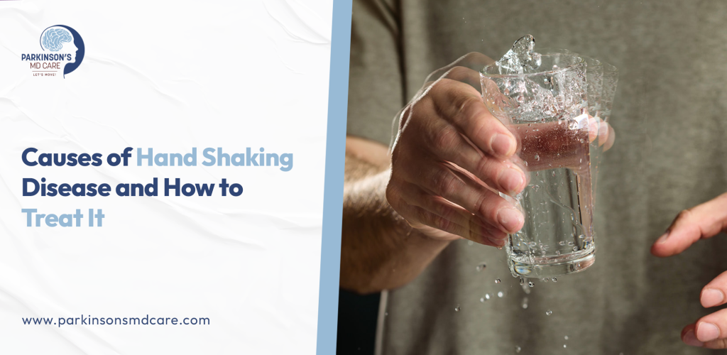 Causes of hand shaking diseases